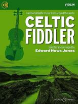 Celtic Fiddler (Viol. Ed.): Violin Edition. Violine (2 Violinen), Gitarre ad lib.. Audio
