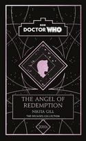 Doctor Who: The Angel of Redemption: A 2010s story