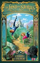 The Land of Stories: The Wishing Spell : Book 1