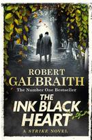 The Ink Black Heart: A Strike Novel