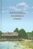 Aukštaitiškas kalbėjimas į širdis