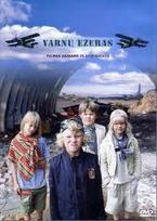 Varnų ežeras (DVD) - Rež. Inesa Kurklietytė