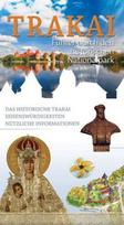 Trakai. Führer durch den historischen Nationalpark - Karolina Mickevičiūtė