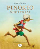 Pinokio nuotykiai: medinuko istorija - Carlo Collodi