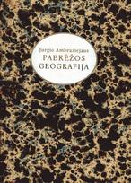 Jurgio Ambraziejaus Pabrėžos "Geografija" (su DVD) - Rita Šepetytė