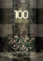 100 širdžių – ant tėvynės laisvės kovų aukuro (knyga su defektais) - Povilas Gaidelis
