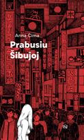 Prabusiu Šibujoj - Anna Cima