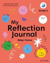 IB PYP: My Reflection Journal Grade 2