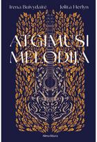 Atgimusi melodija. Audioknyga - Irena Buivydaitė,Jolita Herlyn
