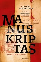 Manuskriptas - Sondra Rankelienė