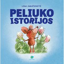 Peliuko istorijos - Lina Jakučionytė