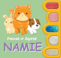 Namie. Paliesk ir išgirsk (knyga su defektais)