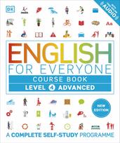 English for Everyone Course Book  Level 4 Advanced: A Complete Self-Study Programme