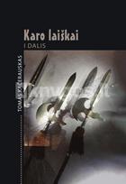 Karo laiškai, 1 dalis - Tomas Kačerauskas