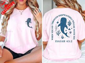 When You Go Through Deep Waters I Will Be with You Isaiah Whale Shark T-shirt Ocean Beach Summer Fashion Casual Soft Cotton Tees M