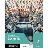 Geografija. Vadovėlis 7 klasei, serija Horizontai