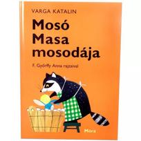 Varga Katalin: Mosó Masa skalbykla