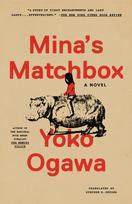 Mina's Matchbox: A Novel