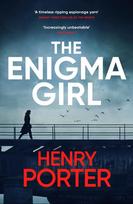 The Enigma Girl: A gripping spy thriller perfect for fans of Mick Herron, Charles Cumming and David McCloskey
