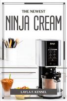 The Newest Ninja Cream