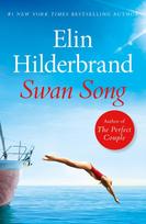 Swan Song: The perfect escapist summer read from the #1 bestseller and author of THE PERFECT COUPLE, now a major Netflix series