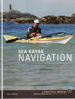 Sea Kayak Navigation: Essential knowledge for finding your way at sea