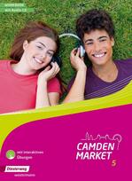 Camden Market 5. Workbook mit Audio-CD und interaktiven Übungen: Ausgabe 2013