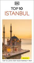 DK Top 10 Istanbul: Top 10 lists for your perfect trip, plus an all-weather folded map