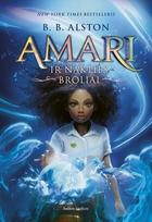 Amari ir Nakties Broliai, 9786094797927