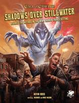 Call of Cthulhu - Shadows over Stillwater knyga