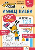 Šuniukas Mokas. Anglų kalba 5+ - Živilė Labutė