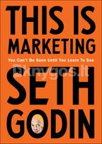 This is Marketing - Seth Godin