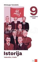Istorija. Vadovėlis 9 klasei, 2 dalis - Mindaugas Tamošaitis