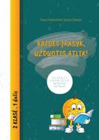 Raides įrašyk, užduotis atlik! 2 klasė, 1 dalis - Vytautas Šalavėjus, Oksana Vasiliauskienė