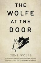 Wolfe at the Door, Wolfe at the Door