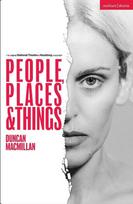 People, Places and Things, People, Places and Things