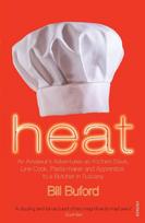 Heat: An Amateurs Adventures as Kitchen Slave, Line Cook, Pasta-maker and Apprentice to a Butcher in Tuscany, Heat: An Amateurs Adventures as Kitchen Slave, Line Cook, Pasta-maker and Apprentice to a Butcher in Tuscany
