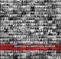Okupacijų ir laisvės kovų muziejus. Ekspozicijų gidas, Okupacijų ir laisvės kovų muziejus. Ekspozicijų gidas