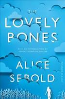 Lovely Bones: Picador Classic Main Market Ed.