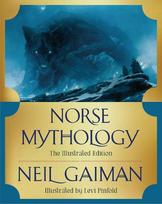 Norse Mythology: The Illustrated Edition, Norse Mythology: The Illustrated Edition