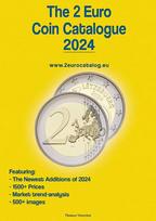 The 2 Euro Coin Catalogue 2024 Edition: An Essential Guidebook for Two Euro Coins with All the Facts, The 2 Euro Coin Catalogue 2024 Edition: An Essential Guidebook for Two Euro Coins with All the Facts