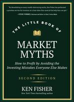 The Little Book of Market Myths: How to Profit by Avoiding the Investing Mistakes Everyone Else Makes, 2nd Edition: How to Profit by Avoiding the Investing Mistakes Everyone Else Makes, The Little Book of Market Myths: How to Profit by Avoiding the Investing Mistakes Everyone Else Makes, 2nd Edition: How to Profit by Avoiding the Investing Mistakes Everyone Else Makes