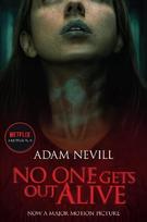 No One Gets Out Alive: Now a major Netflix film