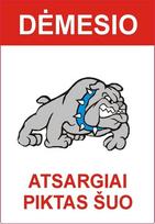 Informacinė lentelė "Atsargiai piktas šuo" 130mm x 90mm