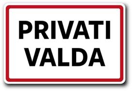 Informacinė lentelė "PRIVATI VALDA" 200mm x 300mm