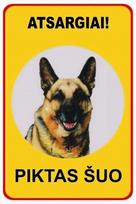 Informacinė lentelė "Atsargiai piktas šuo" 200mm x 300mm