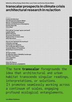 Transcalar Prospects in Climate Crisis: architectural research in re/action, Transcalar Prospects in Climate Crisis: architectural research in re/action