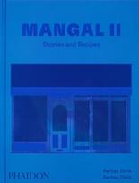 Mangal II: Stories and Recipes, Mangal II: Stories and Recipes