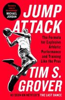 Jump Attack: The Formula for Explosive Athletic Performance and Training Like the Pros Main