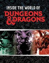 Dungeons & Dragons: Inside the World of Dungeons & Dragons, Dungeons & Dragons: Inside the World of Dungeons & Dragons